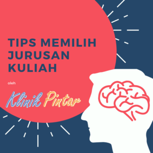 Tips Memilih Jurusan Kuliah